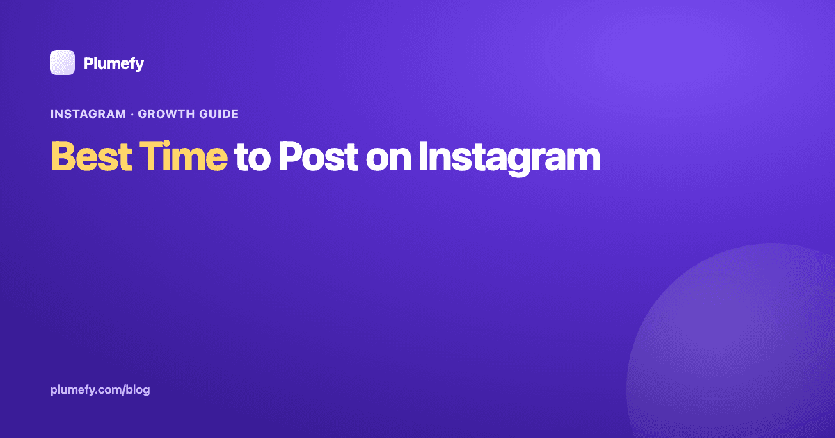 Best Time to Post on Instagram (Beginner Guide) — cover image