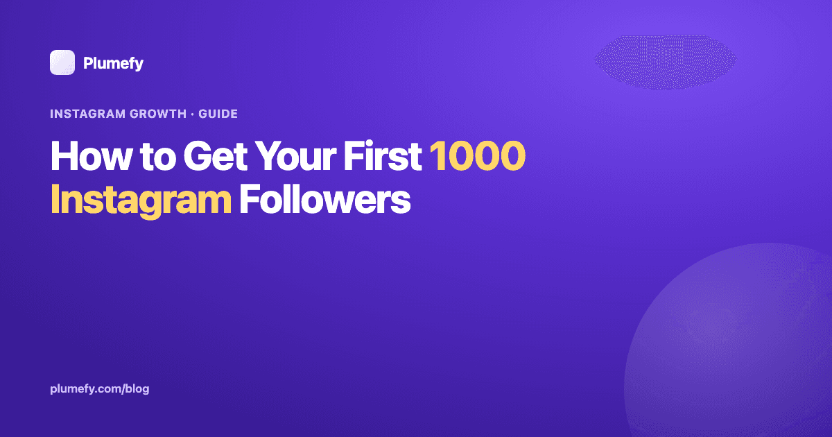 How to Get Your First 1000 Instagram Followers — cover image