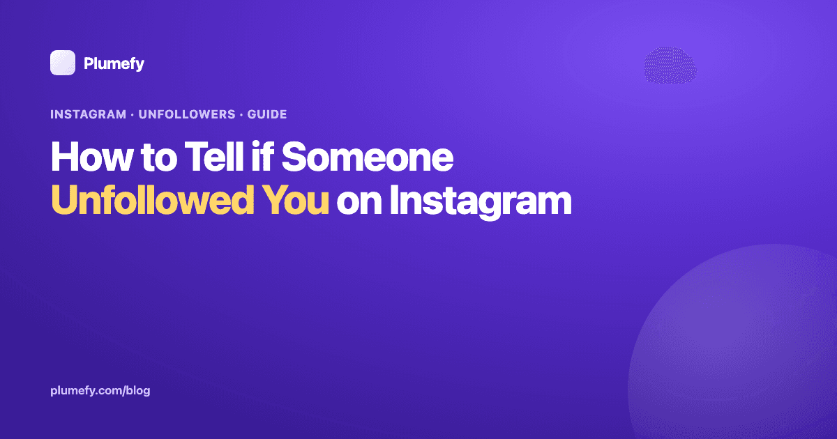 How to Tell if Someone Unfollowed You on Instagram — cover image
