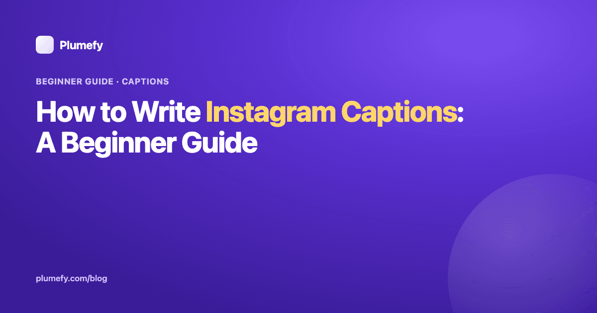 How to Write Instagram Captions: A Beginner Guide — cover image