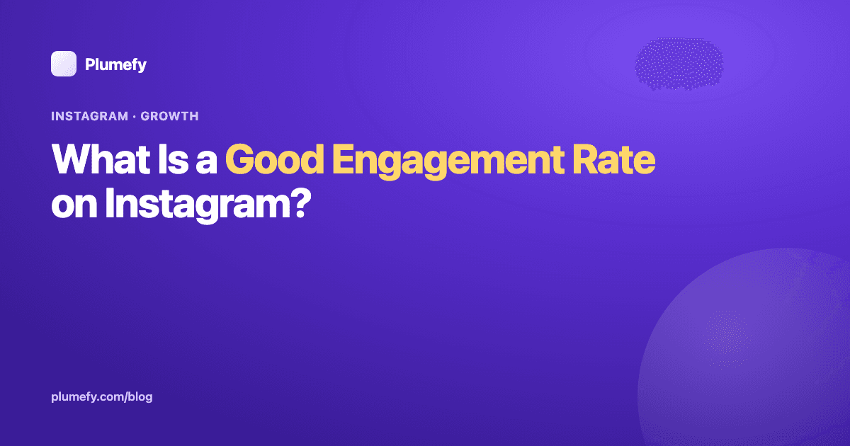 What Is a Good Engagement Rate on Instagram? — cover image