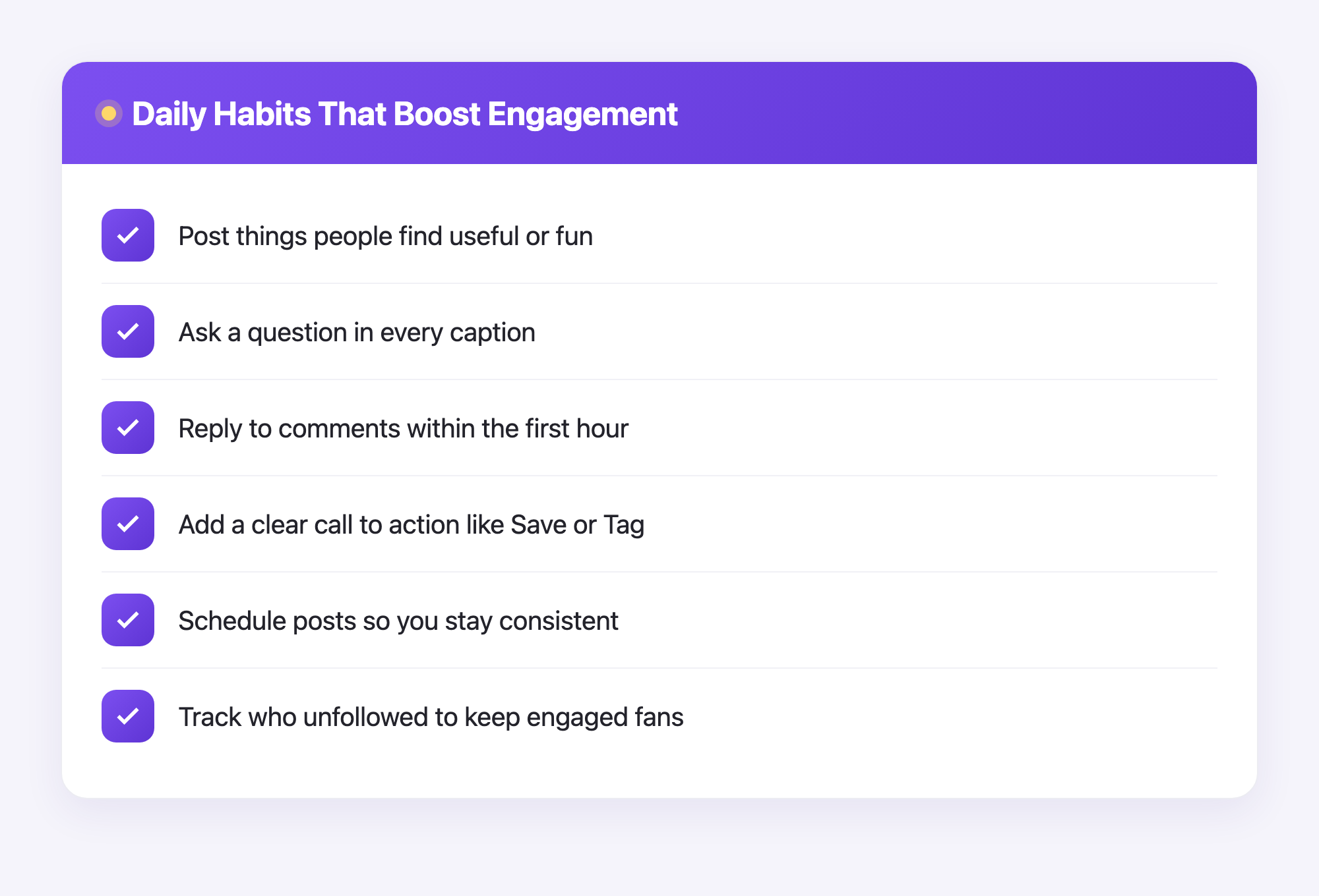 Checklist of daily Instagram habits that increase engagement, from posting useful content to replying fast and staying consistent.